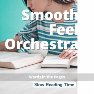 Slow Reading Time - Words in the Pages