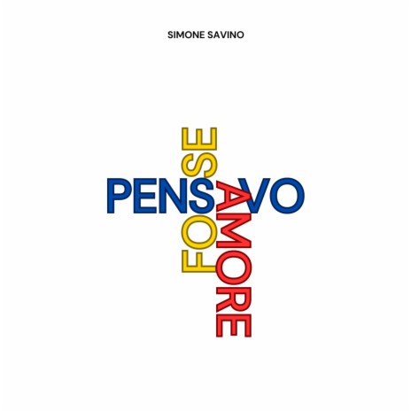 Pensavo Fosse Amore | Boomplay Music