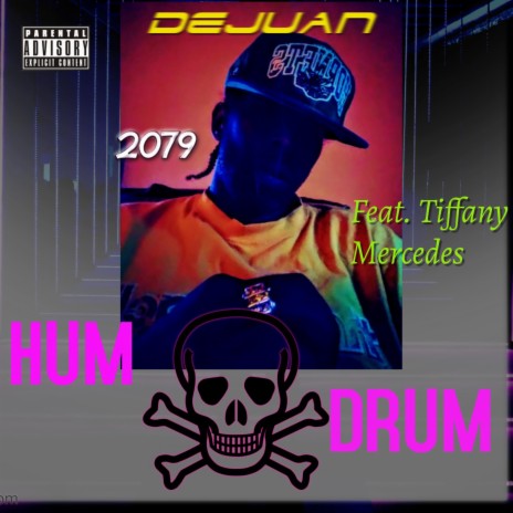 Hum Drum (feat. Tiffany Mercedes) | Boomplay Music