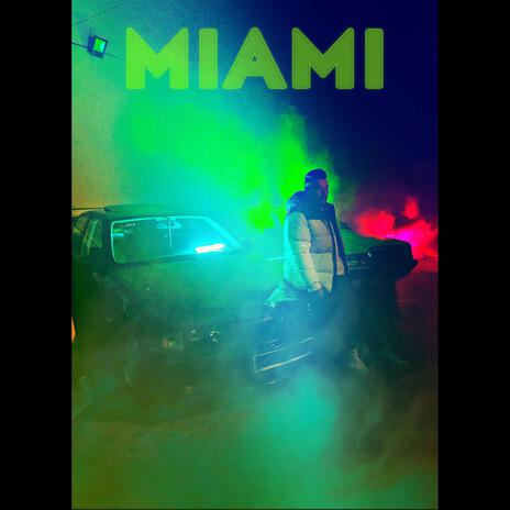 Miami | Boomplay Music