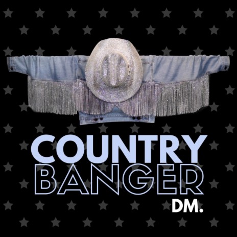 Country Banger | Boomplay Music
