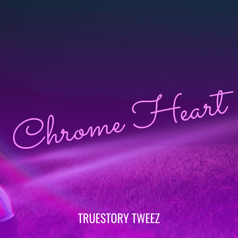 Chrome Heart | Boomplay Music