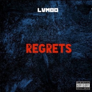 Regrets lyrics | Boomplay Music