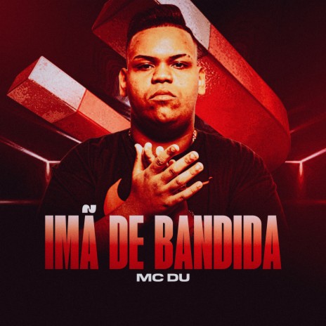 Imã de bandida | Boomplay Music