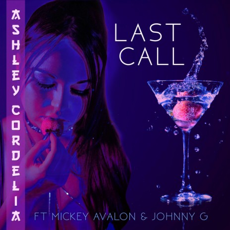 Last Call (feat. Mickey Avalon & Johnny G)