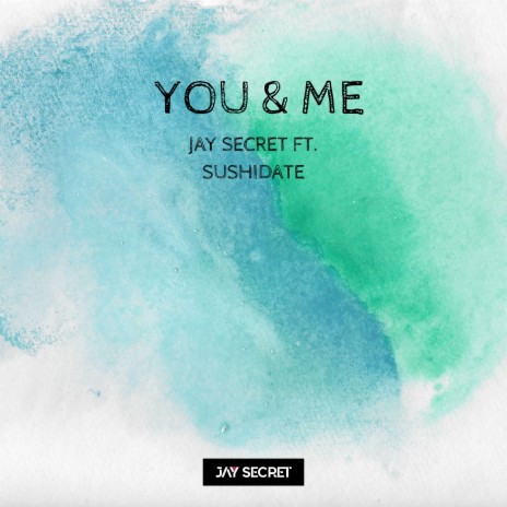 You & Me (feat. Sushidate) | Boomplay Music