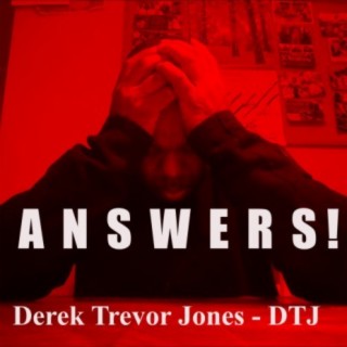 Answers! by DTJ