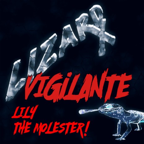 LILY THE MOLESTER! | Boomplay Music