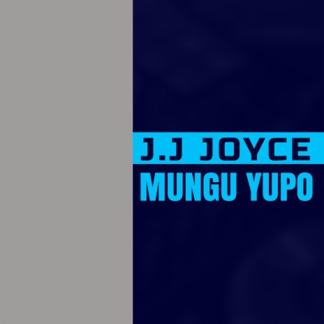 MUNGU YUPO | Boomplay Music