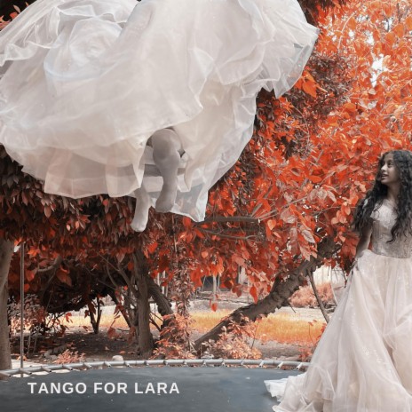 Tango for Lara | Boomplay Music