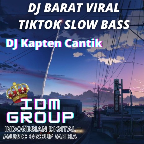 DJ Barat Viral Tiktok Slow Bass Ins