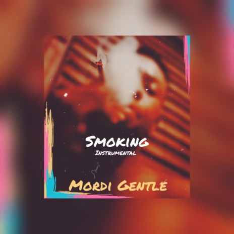 Smoking | Boomplay Music