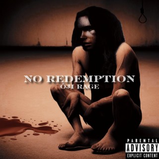 No Redemption lyrics | Boomplay Music