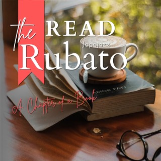 Read the Rubato - A Chapter of a Book