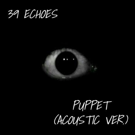 Puppet (Acoustic Version)