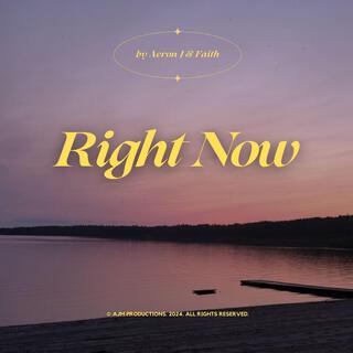 Right Now ft. Faith lyrics | Boomplay Music