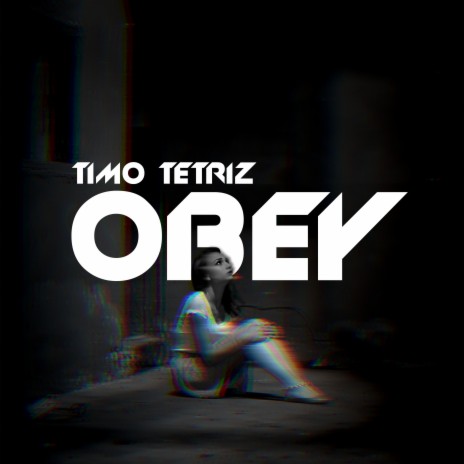 Obey | Boomplay Music