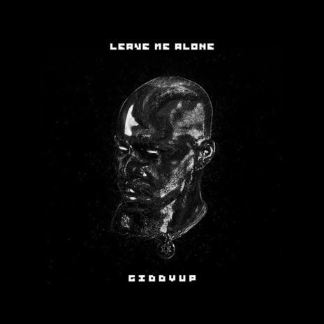 Leave Me Alone | Boomplay Music