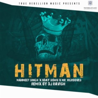 Hitman (feat. Uday Sidhu)