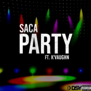 Party ft. K'vaughn lyrics | Boomplay Music