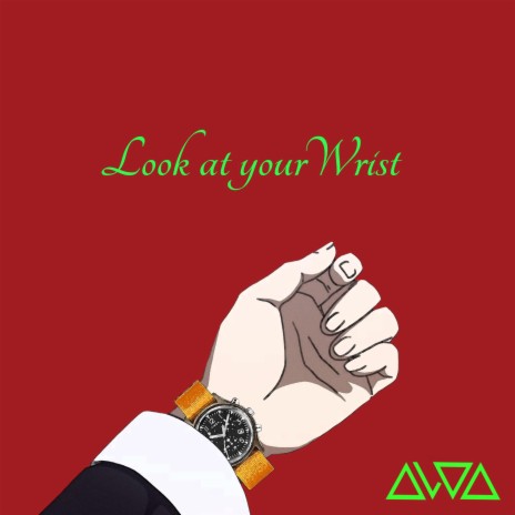 Look at your Wrist