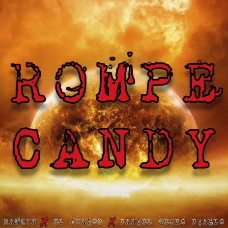 Rompe Candy
