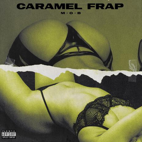 Caramel Frap | Boomplay Music