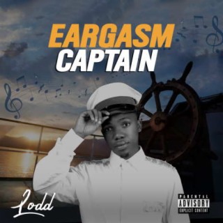 Eargasm Captain