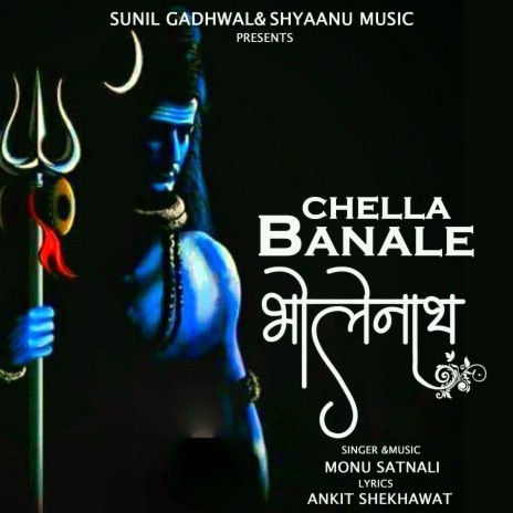 Chella Banale Bholenath