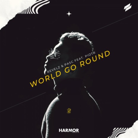World Go Round ft. PASC & PIOTR | Boomplay Music