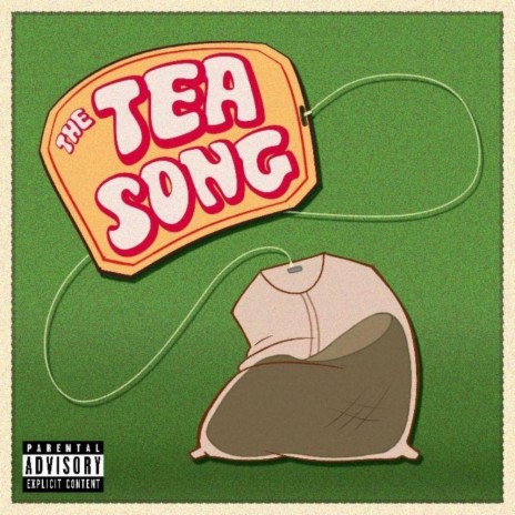 The Tea Song | Boomplay Music