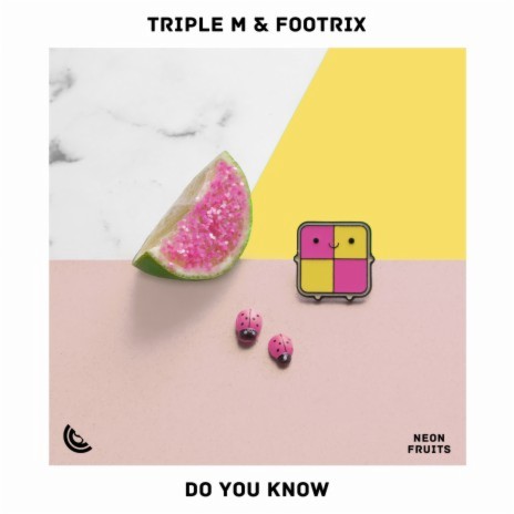 Do You Know ft. FootriX | Boomplay Music