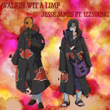 walkin wit a limp ft. IzzYoung