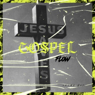 Gospel Flow lyrics | Boomplay Music
