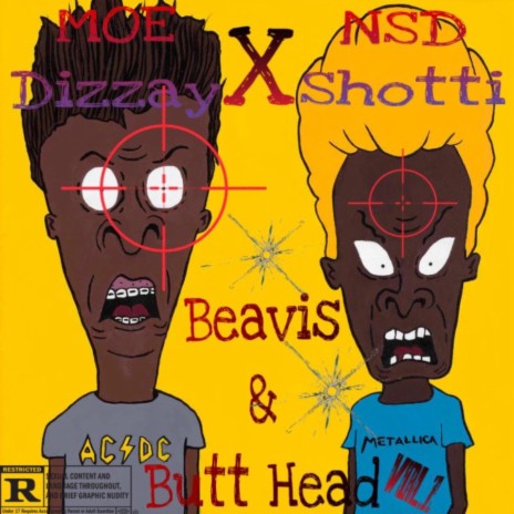 Beavis & Butthead ft. NSD Shotti