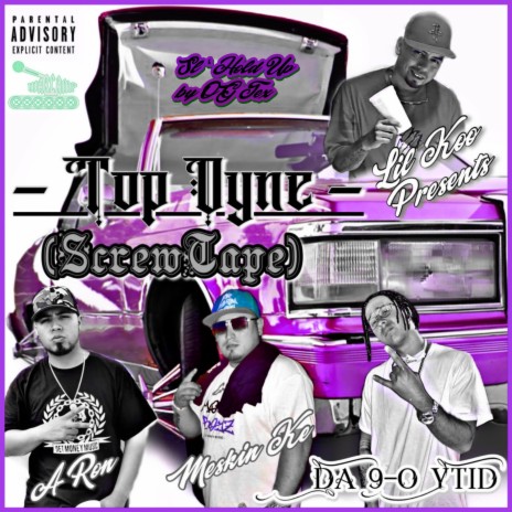 Top Dyne (Screw Tape) [Sl'Hold Up] [feat. A-Ron, Meskin Ke & Lil Koo] | Boomplay Music