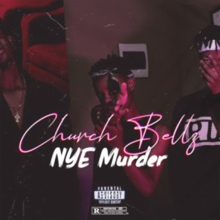 Church Bellz (feat. Ell Nino & Yung Rich-Art)