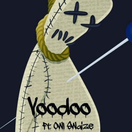 Voodoo (feat. Owl Swaize) | Boomplay Music