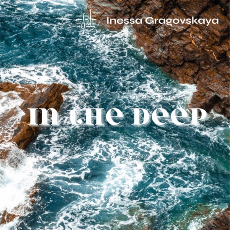 in the Deep | Boomplay Music