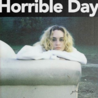 Horrible Day