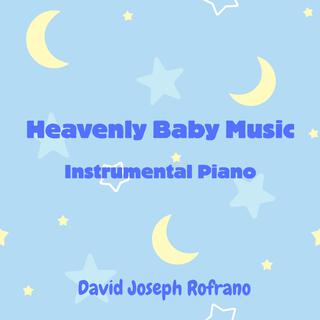 Heavenly Baby Music (Instrumental Piano) (Instrumental)