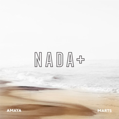 Nada + ft. Marts | Boomplay Music