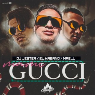 Mami Gucci (feat. el Habano & Maell)