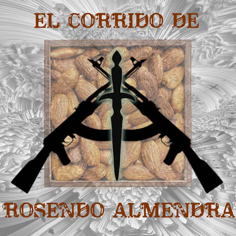 El Corrido De Rosendo Almendra