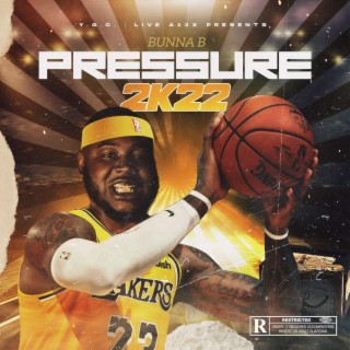 Pressure 2K22