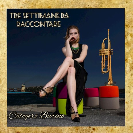 Tre settimane da raccontare | Boomplay Music