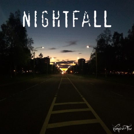 Nightfall | Boomplay Music