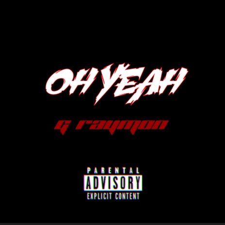 OH YEAH | Boomplay Music