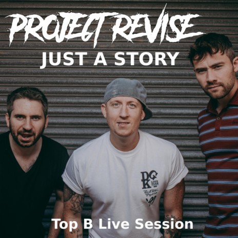 Just a Story (Top B Live Session) | Boomplay Music