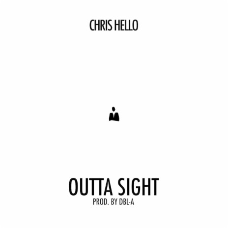 Outta Sight | Boomplay Music